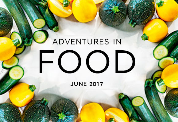 Celebrate the best seasonal ingredients for June