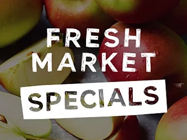 FRESH MARKET SPECIALS