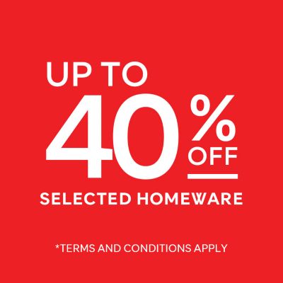 Up to 40% off selected homeware