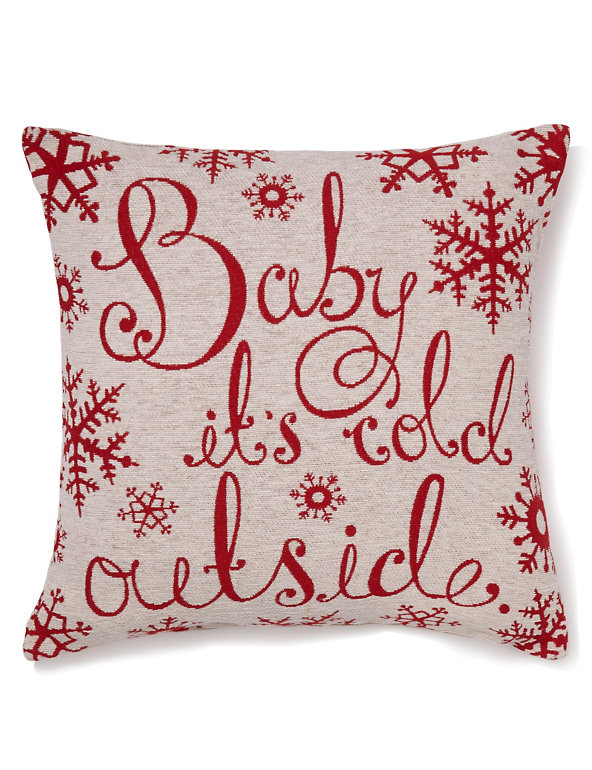 Baby It's Cold Outside Cushion Image 1 of 1