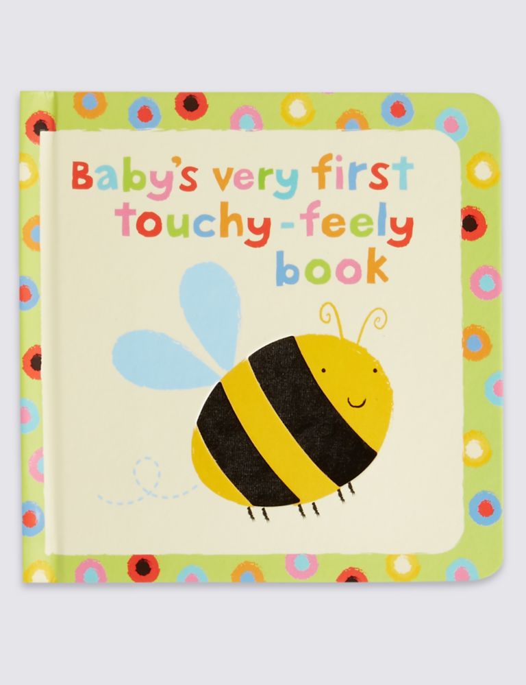 Baby's Very First Touchy-Feely Book 1 of 3