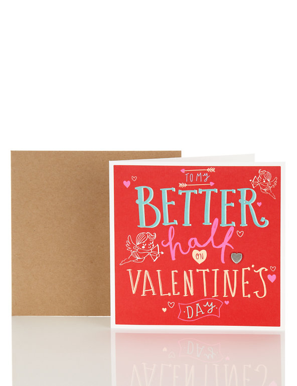 Better Half Valentine's Day Card Image 1 of 1