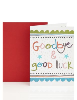Goodbye & Good Luck Greetings Card Image 1 of 2