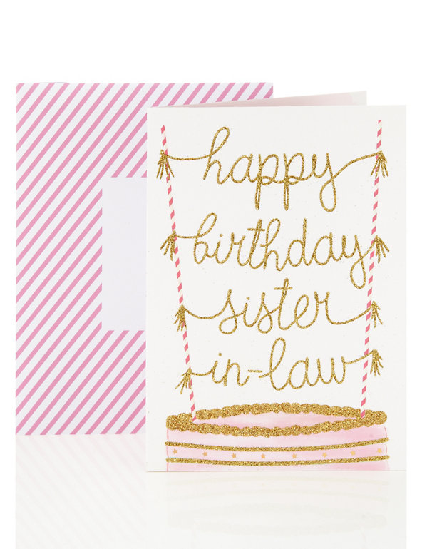 Happy Birthday Card for Sister-in-Law Glitter Cake Design Image 1 of 2