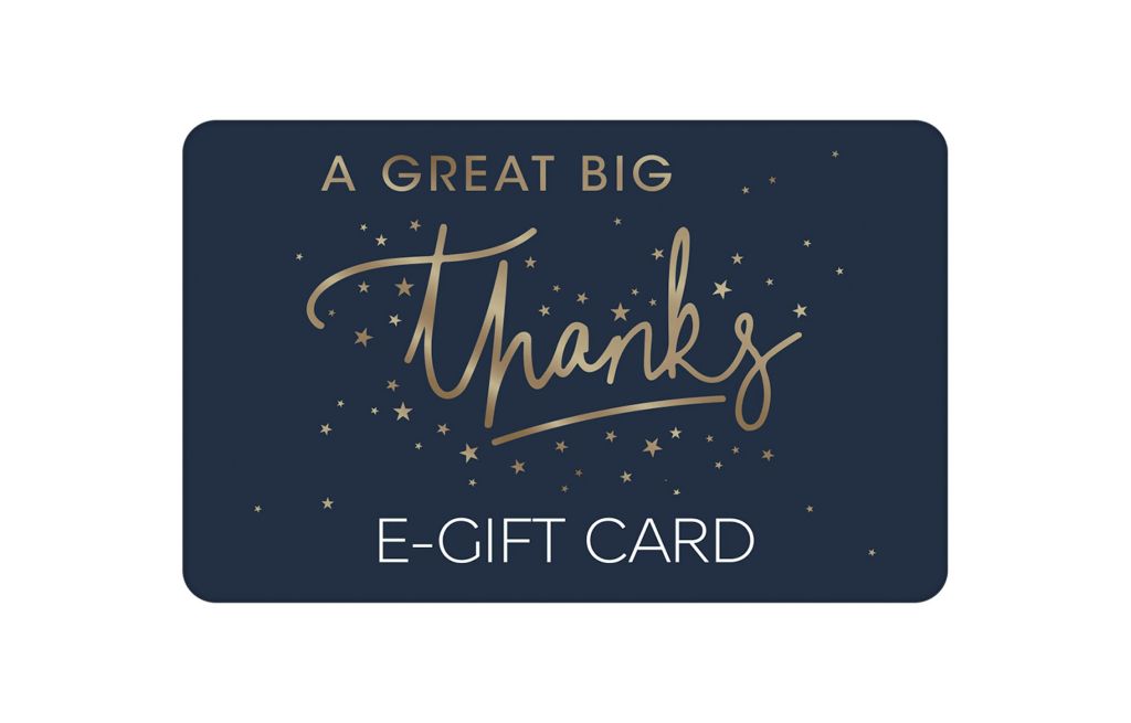 Great Big Thanks E-Gift Card