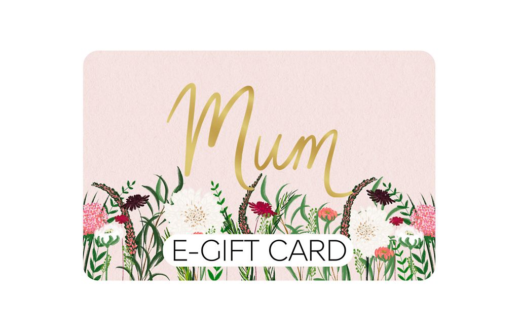 Mum E-Gift Card 1 of 1