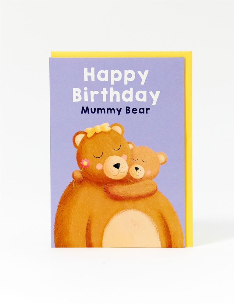 Mummy Bear Birthday Card 1 of 1