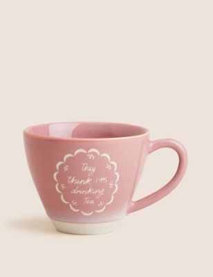 M&S They Think I'm Drinking Tea Slogan Mug - Pale Pink, Pale Pink
