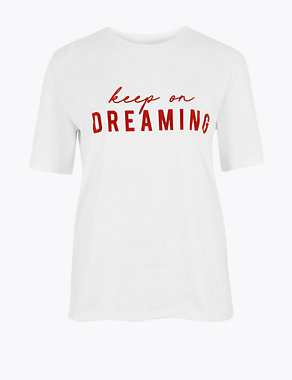 Pure Cotton Keep On Dreaming T-Shirt Image 2 of 4