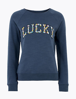 Pure Cotton Lucky Slogan Relaxed Sweatshirt Image 2 of 5