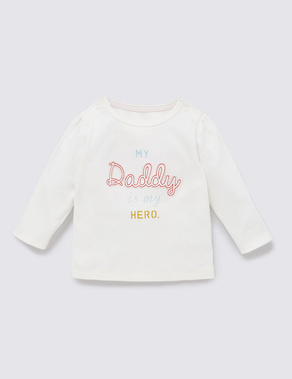 Pure Cotton My Daddy is My Hero Slogan T-Shirt Image 1 of 2