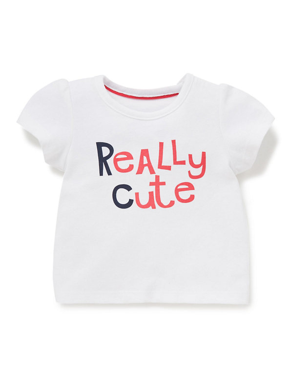 Pure Cotton Really Cute Slogan T-Shirt Image 1 of 2
