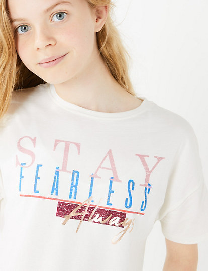 Cotton Stay Fearless Always Slogan T-Shirt (3-16 Years)