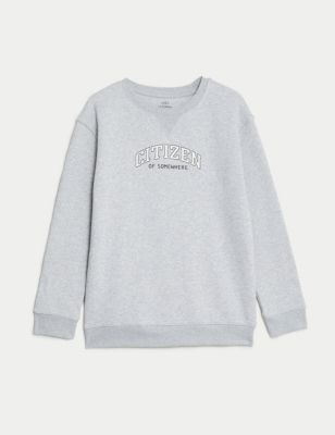 Cotton Rich Slogan Sweatshirt (6-16 Yrs)