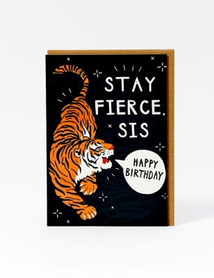 Sister Stay Fierce Birthday Card