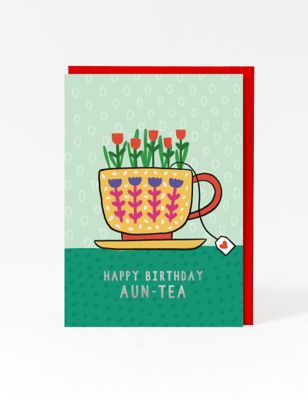 Aun-tea Cup Birthday Card