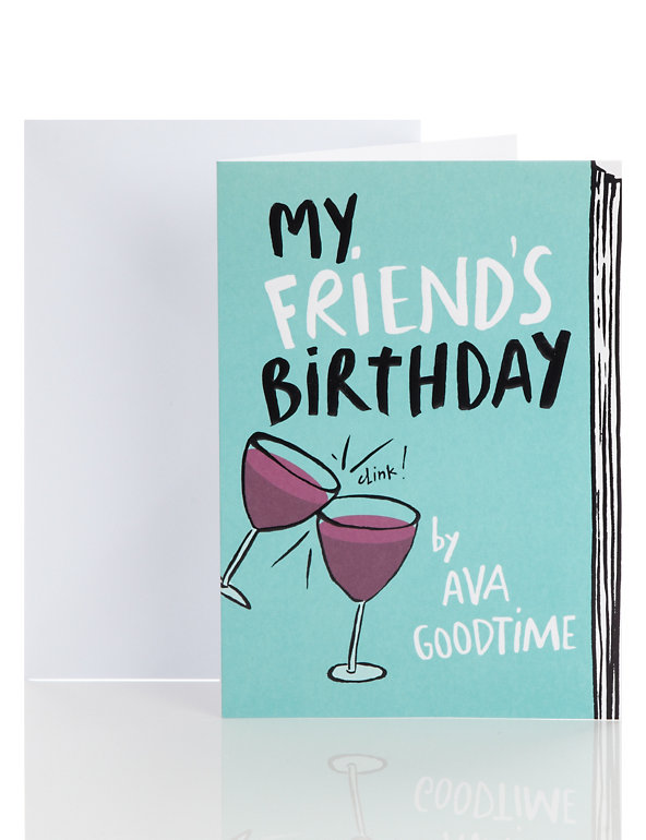 Wineglasses Friend Humour Birthday Card Image 1 of 2