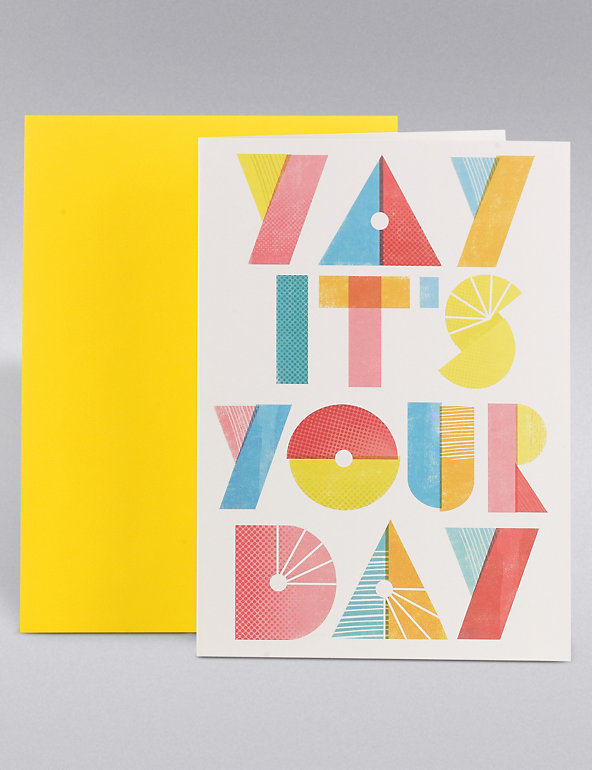 Yay It's Your Day Card Image 1 of 1